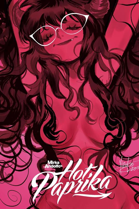 Mirka Andolfo's Hot Paprika: Omnibus