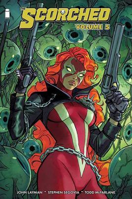 The Scorched Volume 5 - John Layman - cover