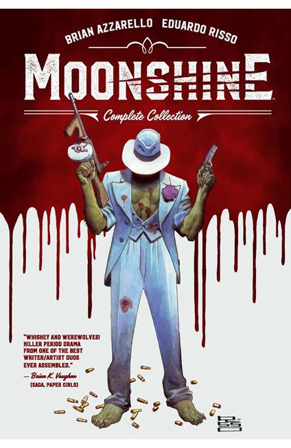 Moonshine: The Complete Collection