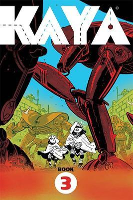 Kaya Book 3 - Wes Craig - cover