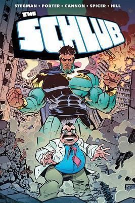 The Schlub Volume 1 - Ryan Stegman - cover