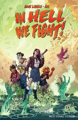 In Hell We Fight! Volume 1: A Snowball's Chance - John Layman - cover