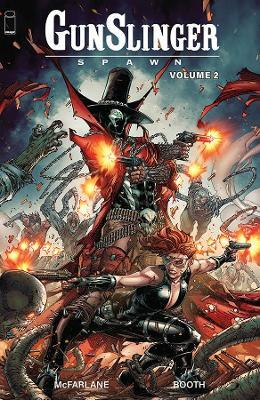 Gunslinger Spawn, Volume 2 - Todd McFarlane - cover