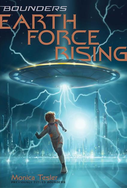 Earth Force Rising - Monica Tesler - ebook