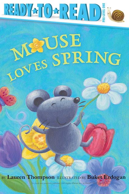 Mouse Loves Spring - Lauren Thompson,Buket Erdogan - ebook