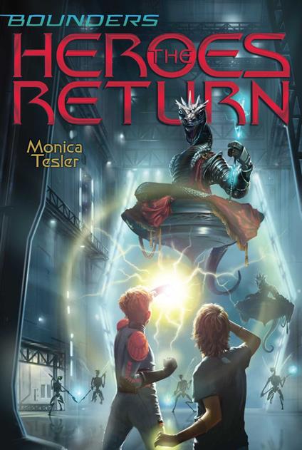 The Heroes Return - Monica Tesler - ebook