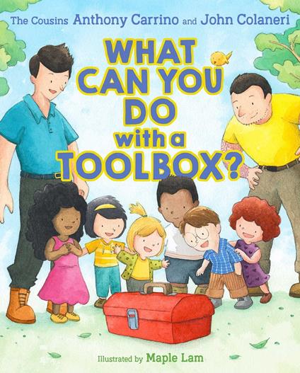 What Can You Do with a Toolbox? - Anthony Carrino,John Colaneri,Maple Lam - ebook