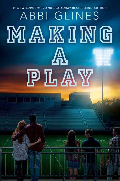 Making a Play - Abbi Glines - ebook