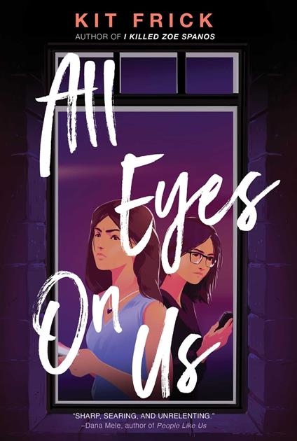 All Eyes on Us - Kit Frick - ebook
