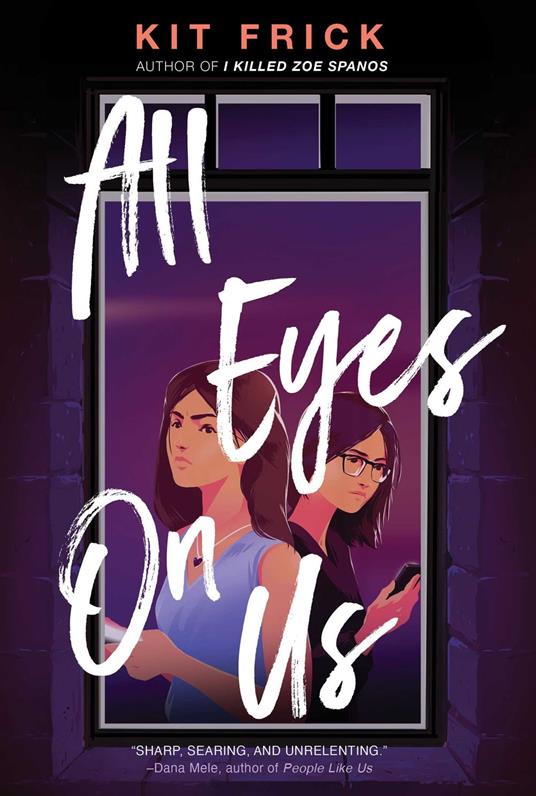 All Eyes on Us - Kit Frick - ebook