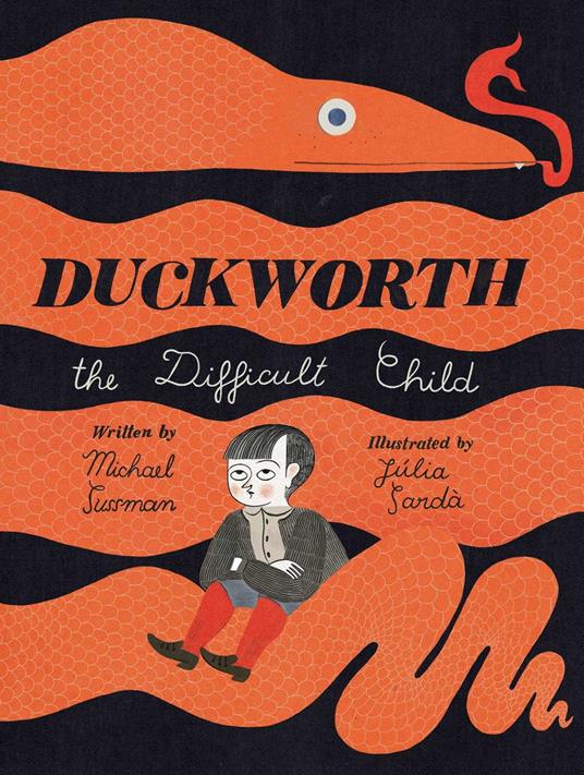 Duckworth, the Difficult Child - Michael Sussman,Júlia Sardà - ebook