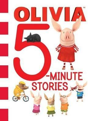 Olivia 5-Minute Stories - Various - cover