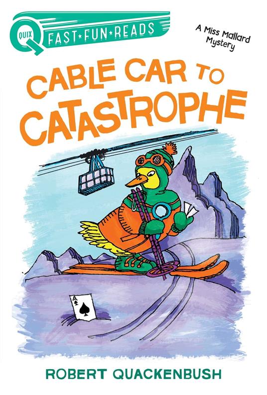 Cable Car to Catastrophe - Robert Quackenbush - ebook