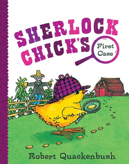 Sherlock Chick's First Case - Robert Quackenbush - ebook