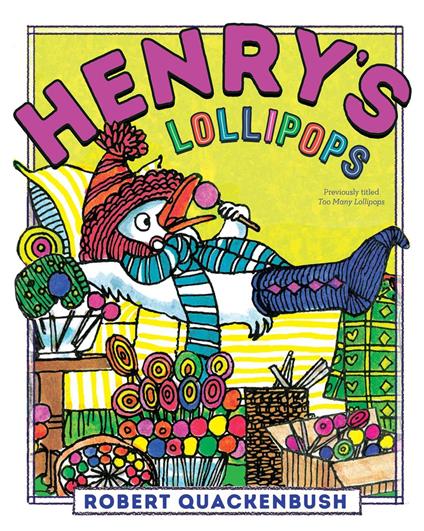 Henry's Lollipops - Robert Quackenbush - ebook