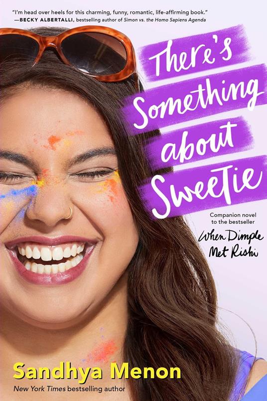 There's Something about Sweetie - Sandhya Menon - ebook