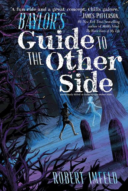 Baylor's Guide to the Other Side - Robert Imfeld - ebook