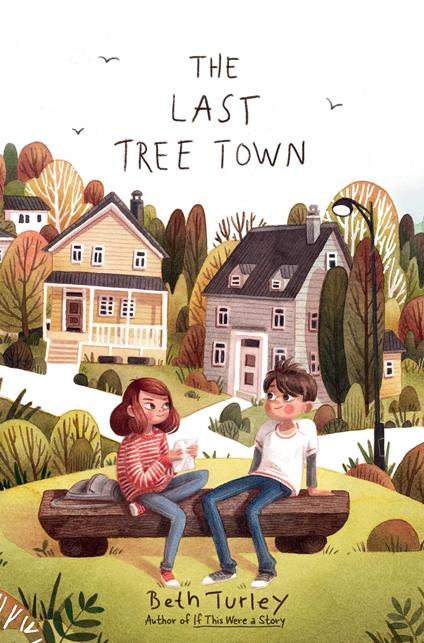 The Last Tree Town - Beth Turley - ebook