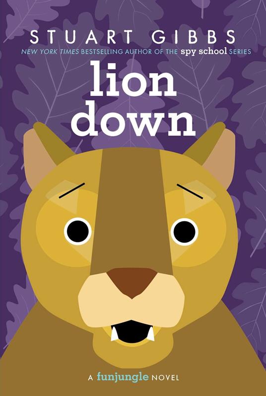 Lion Down - Stuart Gibbs - ebook