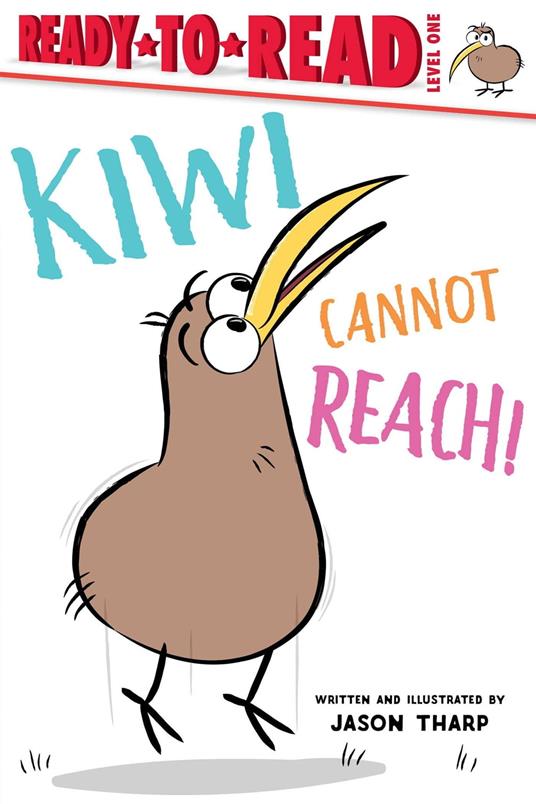 Kiwi Cannot Reach! - Jason Tharp - ebook