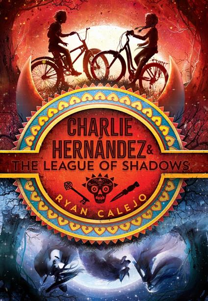 Charlie Hernández & the League of Shadows - Ryan Calejo - ebook