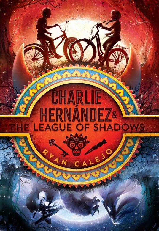 Charlie Hernández & the League of Shadows - Ryan Calejo - ebook