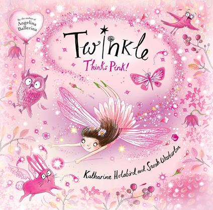 Twinkle Thinks Pink! - Katharine Holabird,Sarah Warburton - ebook