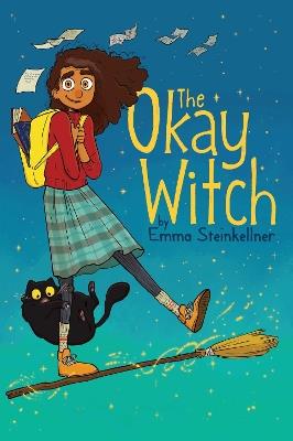 The Okay Witch - Emma Steinkellner - cover