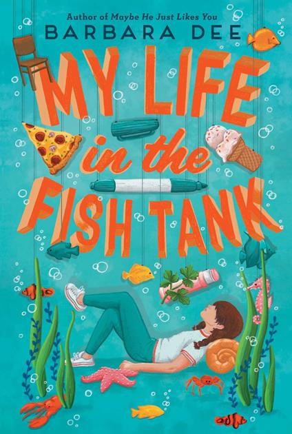 My Life in the Fish Tank - Barbara Dee - ebook