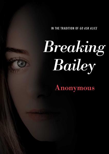 Breaking Bailey - Anonymous - ebook