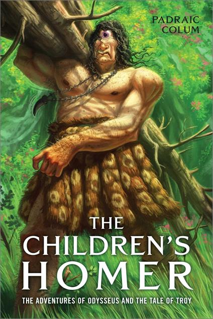 The Children's Homer - Padraic Colum,Willy Pogany - ebook