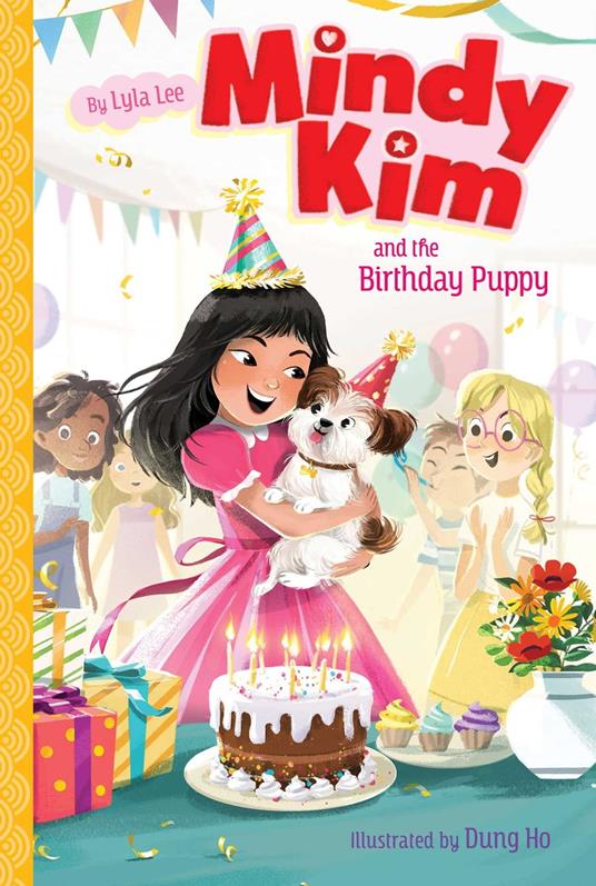 Mindy Kim and the Birthday Puppy - Lyla Lee,Dung Ho - ebook
