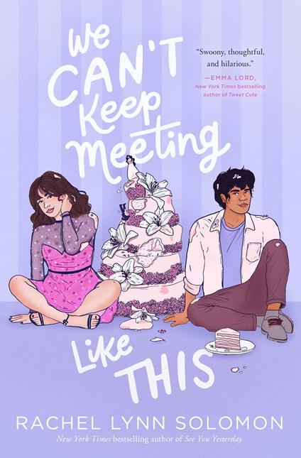 We Can't Keep Meeting Like This - Rachel Lynn Solomon - ebook