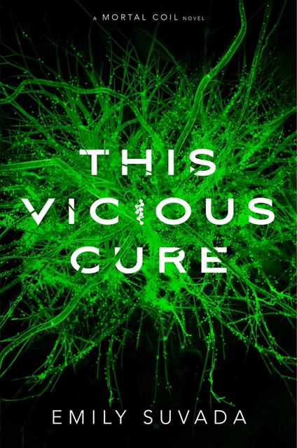 This Vicious Cure - Emily Suvada - ebook