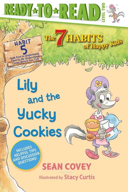 Lily and the Yucky Cookies - Sean Covey,Stacy Curtis - ebook