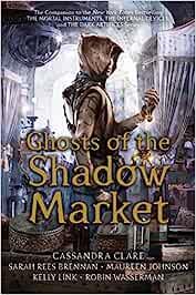  Ghosts Of The Shadow Market - copertina