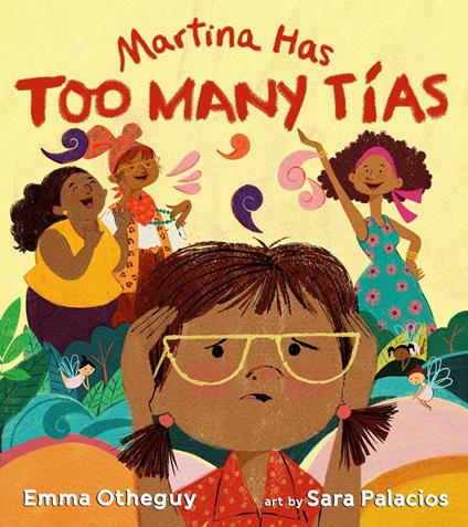 Martina Has Too Many Tías - Emma Otheguy,Sara Palacios - ebook