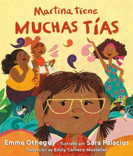 Martina tiene muchas tías (Martina Has Too Many Tías) - Emma Otheguy,Sara Palacios,Emily Carrero-Mustelier - ebook