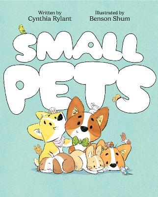Small Pets - Cynthia Rylant - cover