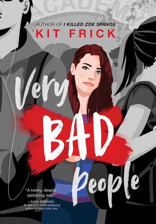 Very Bad People - Kit Frick - ebook