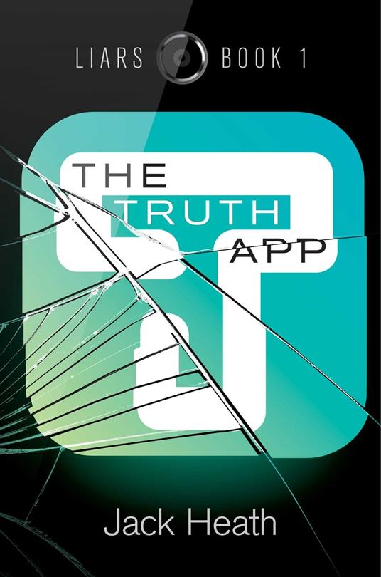 The Truth App - Heath Jack - ebook