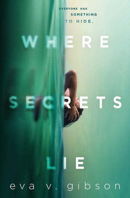 Where Secrets Lie - Eva V. Gibson - ebook