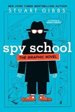 Spy School the Graphic Novel