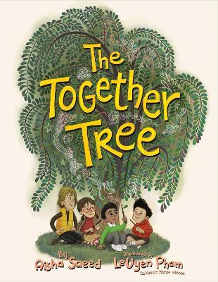 The Together Tree - Aisha Saeed - cover