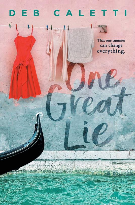 One Great Lie - Deb Caletti - ebook