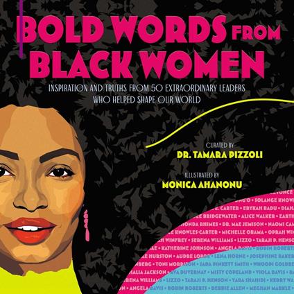 Bold Words from Black Women - Dr. Tamara Pizzoli,Monica Ahanonu - ebook