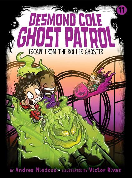 Escape from the Roller Ghoster - Andres Miedoso,Victor Rivas - ebook