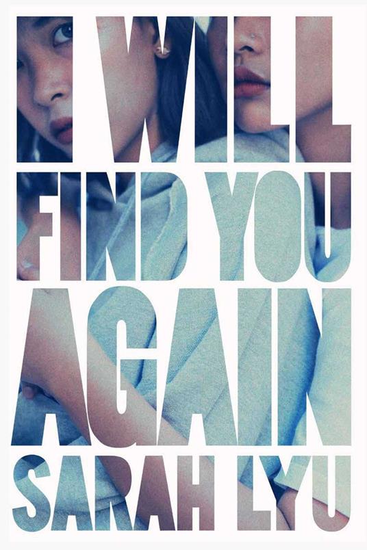 I Will Find You Again - Sarah Lyu - ebook