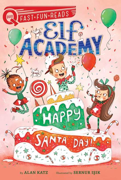 Happy Santa Day! - Alan Katz,Sernur Isik - ebook