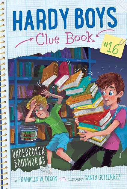 Undercover Bookworms - Franklin W. Dixon,Santy Gutierrez - ebook